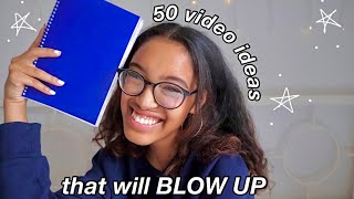 50 YOUTUBE VIDEO IDEAS FOR 2023 That Will BLOW UP Your Channel!