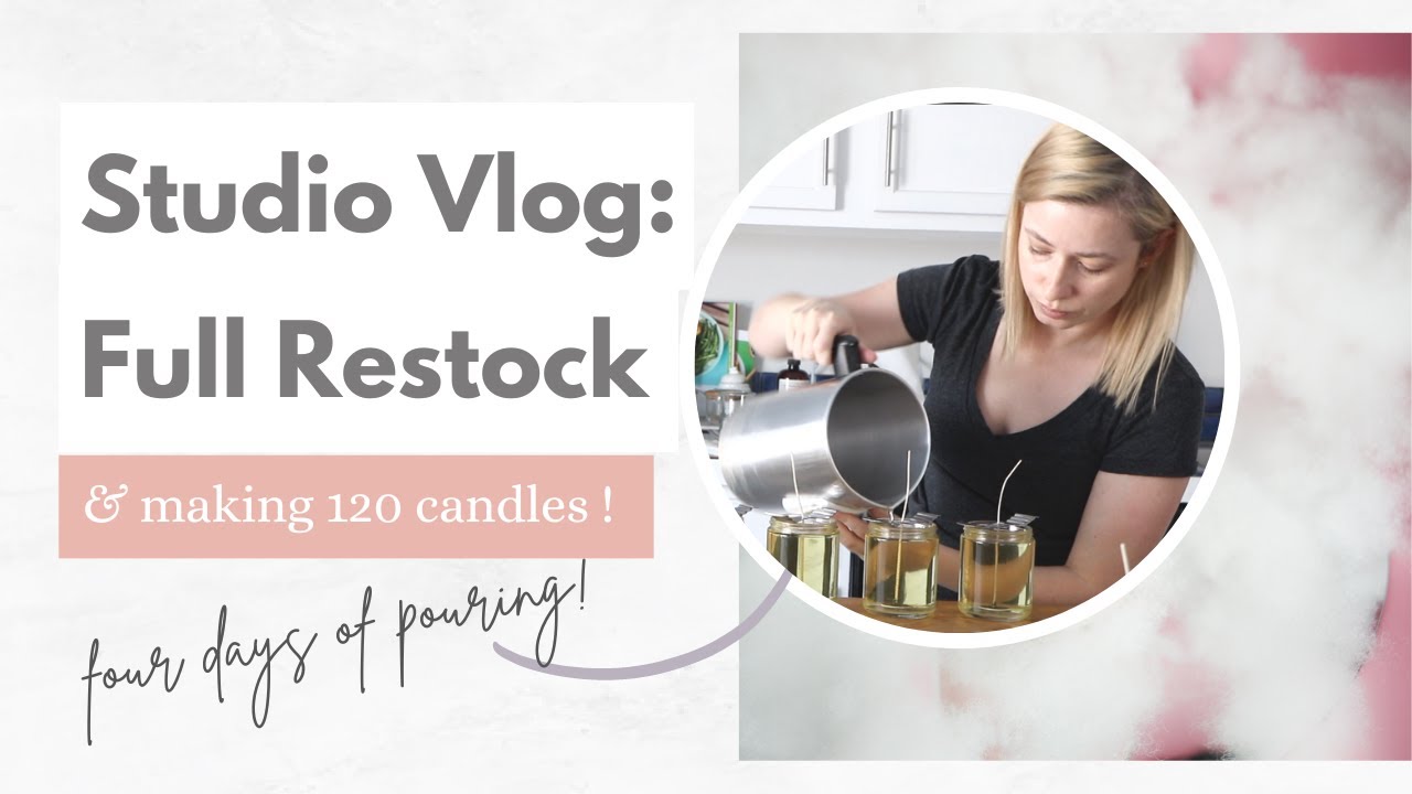 Studio Vlog #5: A Full Candle Restock Making 120 Candles & Losing My ...