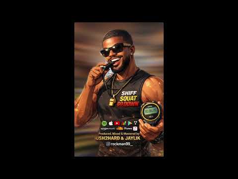 Shiff – Squat Go Down (Official Audio)