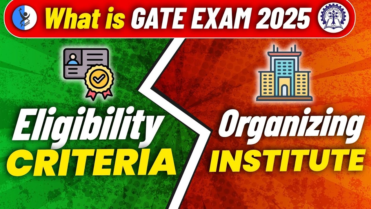 GATE 2025 Eligibility Criteria For Gate Exam 2025 Complete GATE 2025 Eligibility Criteria For Gate Exam 2025 Complete