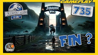 😱 FIN DE LA PARTIE ? J'AI PERDU MA SAUVEGARDE 😱 ► JURASSIC WORLD: Le Jeu 735 - royleviking