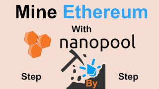 How To Mine Ethereum with Nanopool