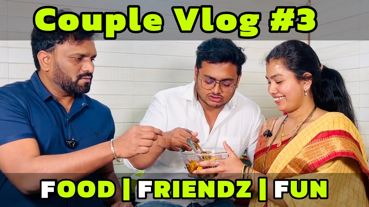 Couple Vlog 3 | Khana, Dosti, Drama Aur Dangerous Kahaniyan 🤣#couplevlogs #vlog #vlogs #family #food