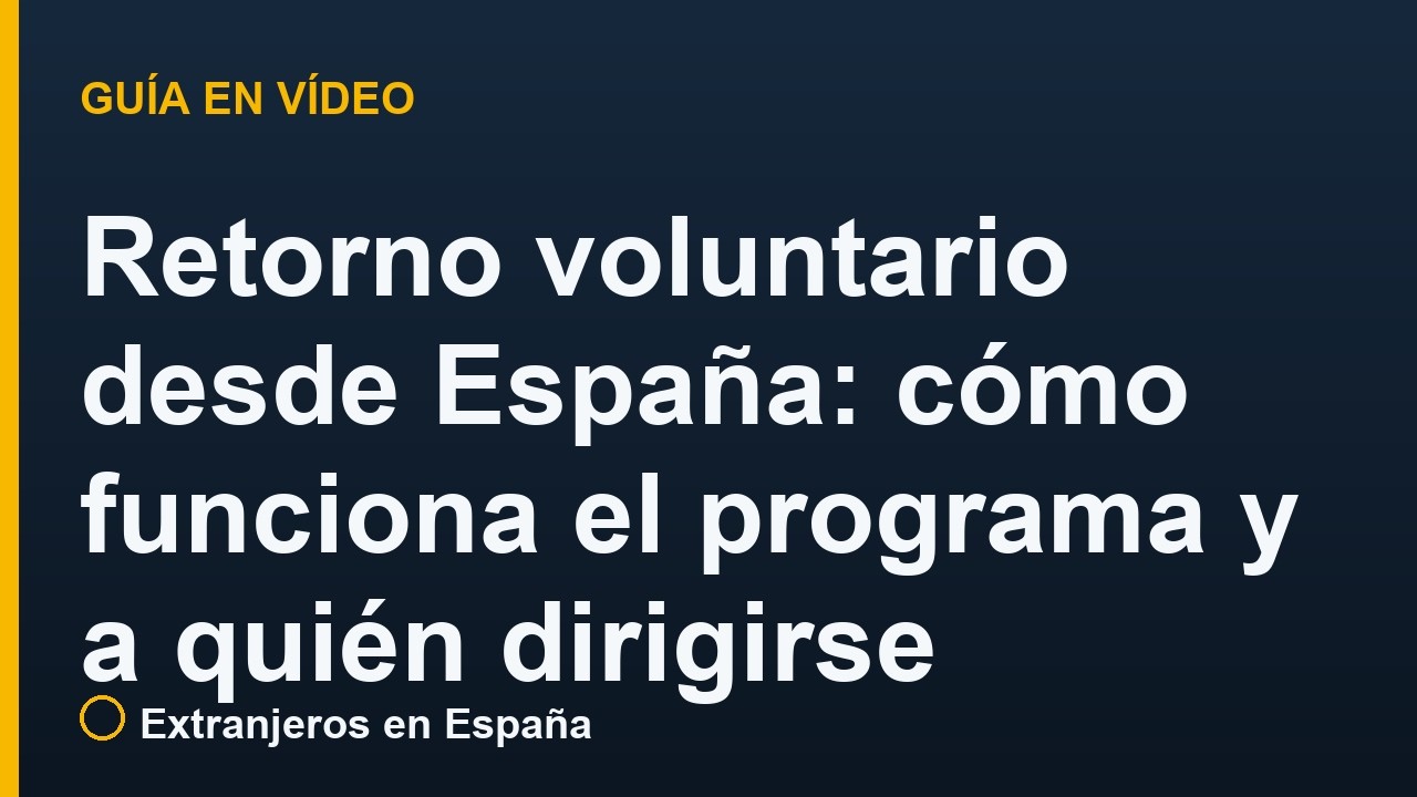 Retorno voluntario desde España: cómo funciona el programa y a quién dirigirse