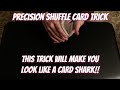 Precision Shuffle - Super Fun Advanced Card Trick Performance/Tutorial