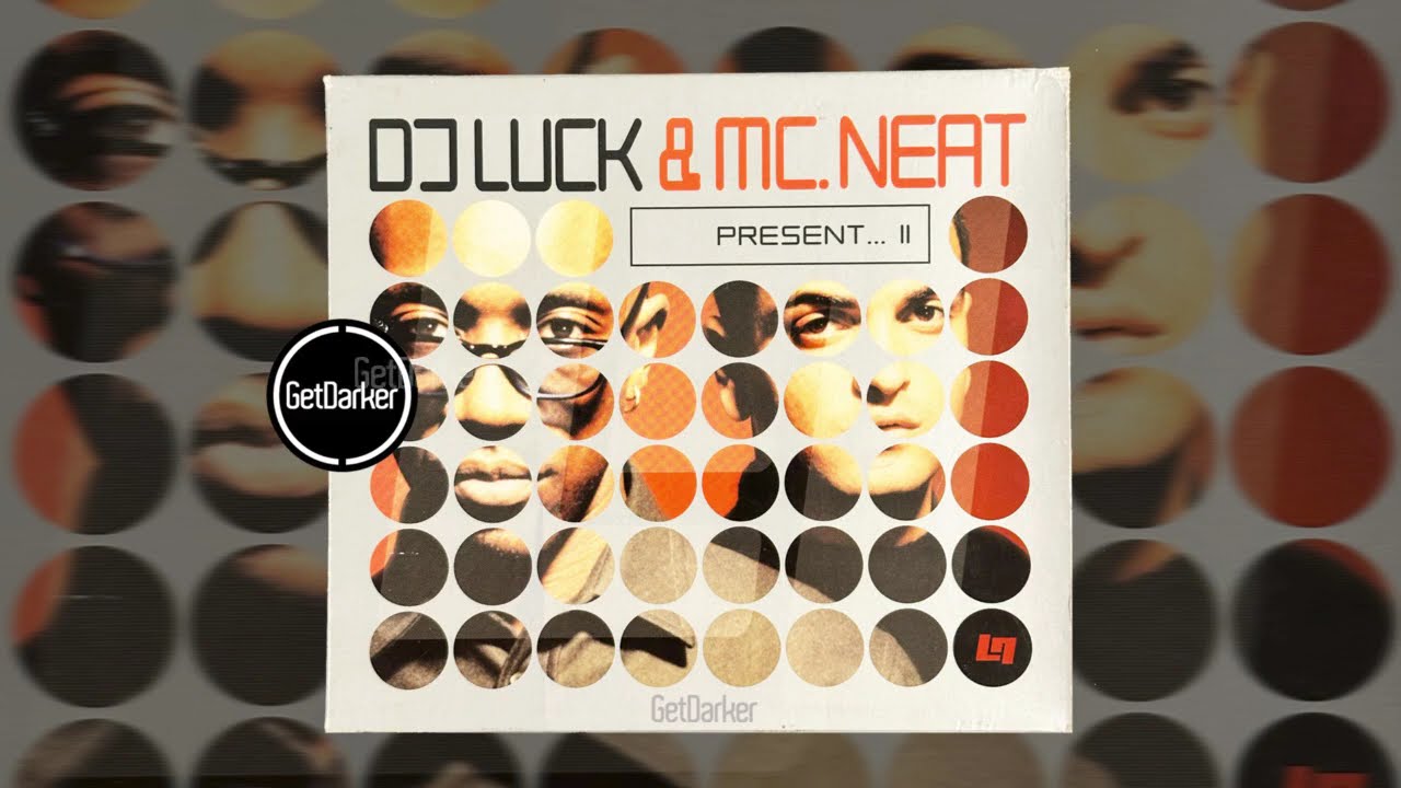 DJ Luck & MC Neat presents II [CD1]