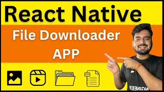 React Native File Downloader ( Image ,Video & Other Files) ? | In Hindi | Engineer Codewala