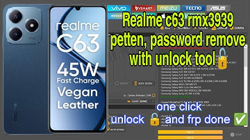 Realme C63 RMX3939 Pattern Unlock & FRP Bypass 2025 | One Click unlock 🔓 done ✅ || #unlocktool