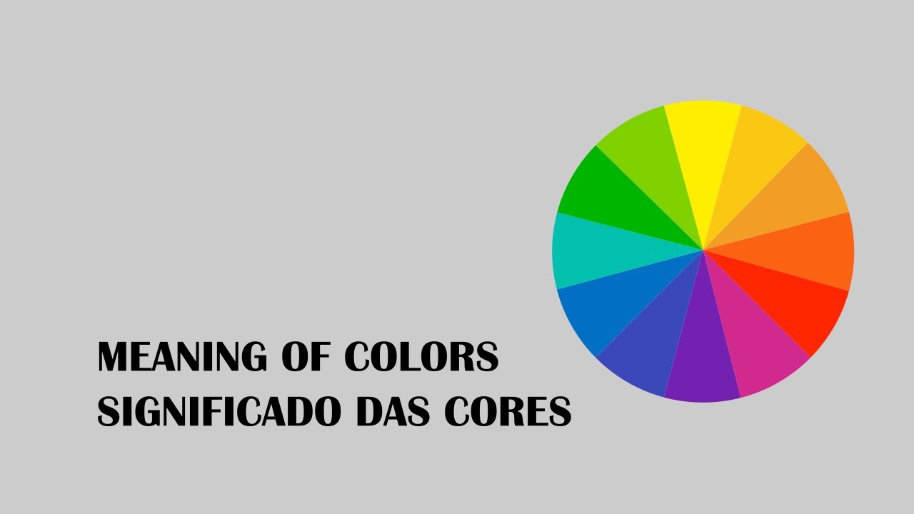 Meaning of Colors / Significado das Cores YouTube