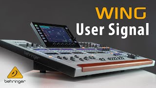 Wing How To: Episode 11 - User Signal by Behringer Knowledge Base 18,931 views 4 years ago 3 minutes, 10 seconds