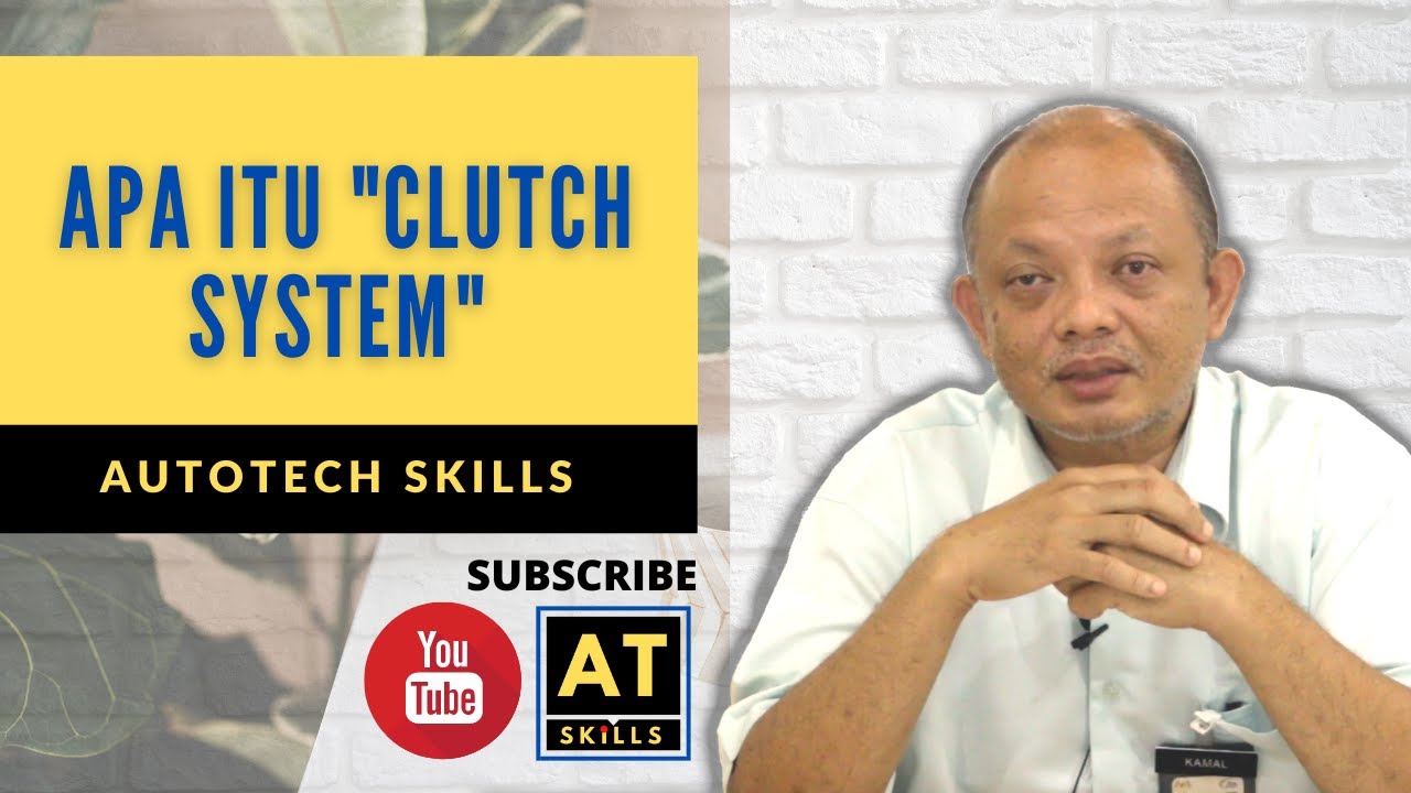 Apa itu Clutch System? Automotive Technology YouTube