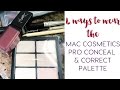 4 Ways To Use The MAC Pro Conceal & Correct Palette