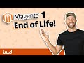 Magento 1 - End of Life - June 2020 | IWD Agency