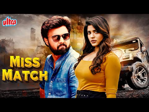 Miss Match - New Released Hindi Dubbed Romantic Movie - Uday Shankar, Aishwarya Rajesh - Love Story