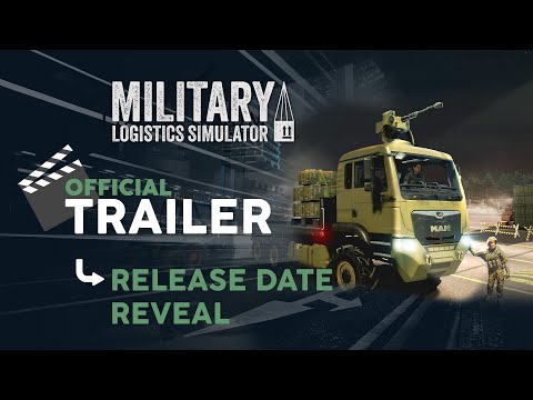 Military Logistics Simulator | Official Release Date Trailer