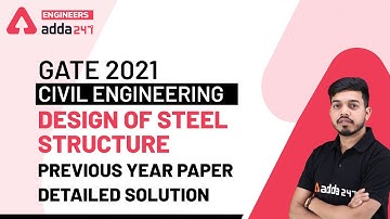 Design of Steel Structure | Plastic Analysis - Introduction | Civil Engineering | GATE 2021
