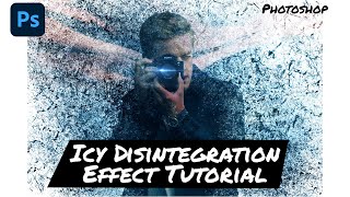Ice Disintegration Effect | Photoshop