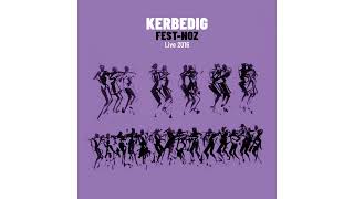 Kerbedig - Tro-Fest Mod Pourlet Live Gavotte Pourlet