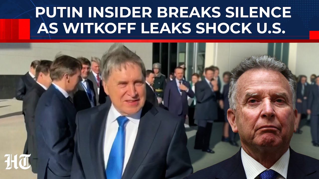 Witkoff Scandal Stuns Ukraine; Putin Aide Speaks Out On US-Russia Plan & Sets The Record Straight
