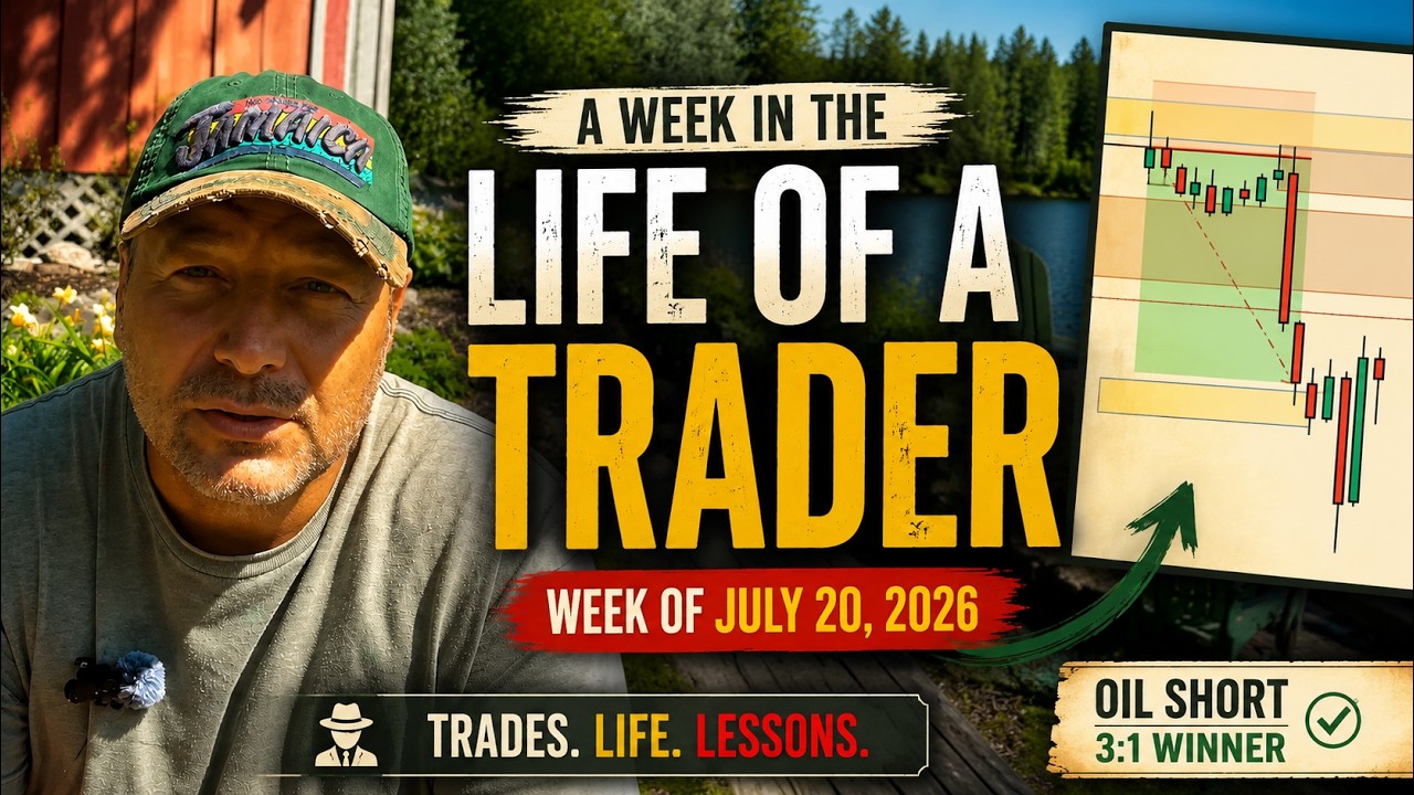 A Week in the Life of a Trader – July 20, 2026 🎩📈