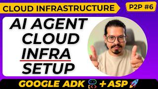 Build Production Infrastructure for Google ADK Agents | Prototype to Production