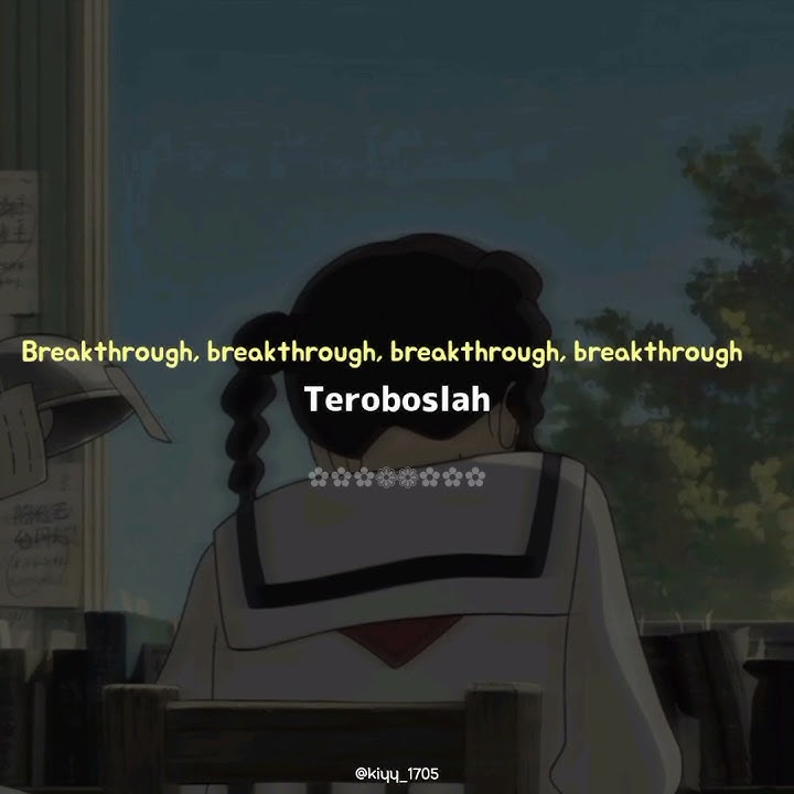 #twice  -'Breakthrough- '(lyrics terjemah)