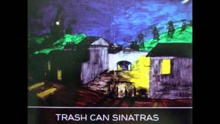 Watch Trash Can Sinatras Senses Working Overtime video