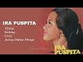 Ira puspita the very best of  mimpi  kidung  cinta  jumpa dalam mimpi