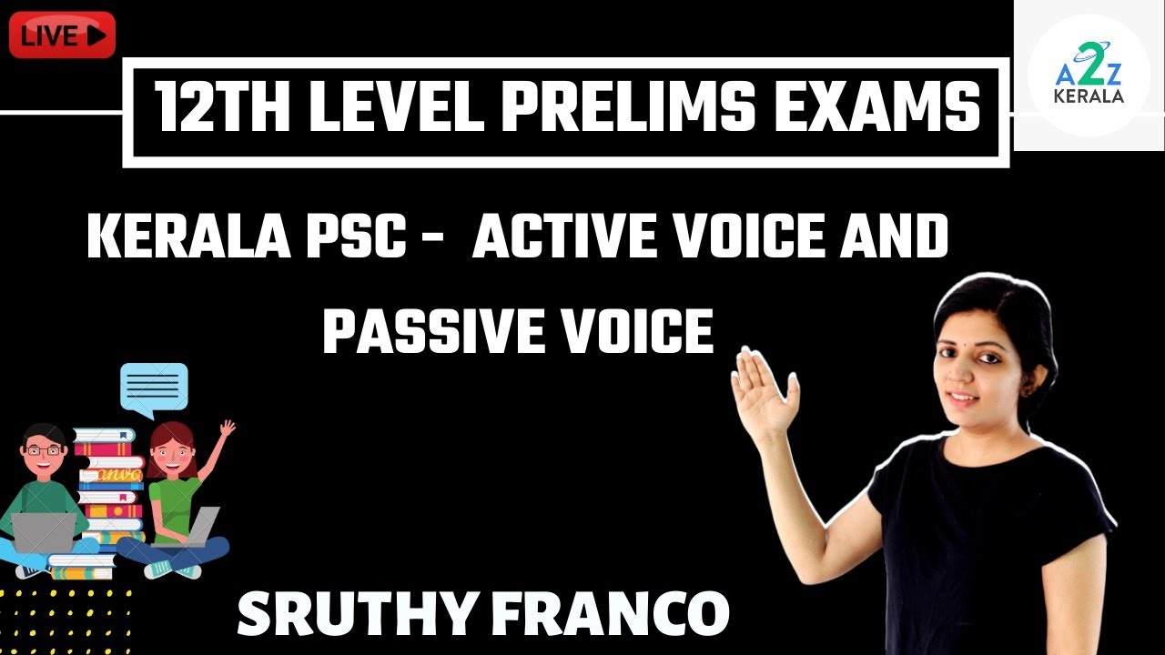Kerala PSC -  Active Voice And Passive Voice | Sruthy Franco