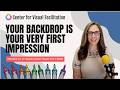 Your Backdrop is Your First Impression | Make it Count
