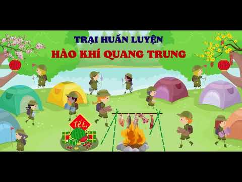 Video Trại huấn luyện Hào khí Quang Trung - youtube
