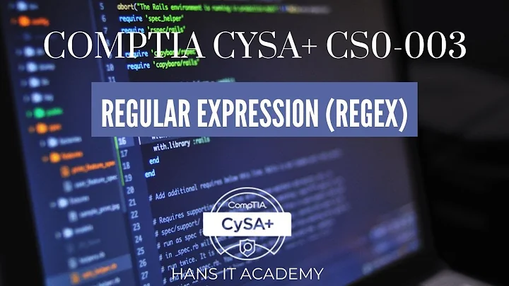 Regular expression (Regex)  - CompTIA CySA+ CS0-003 1.31