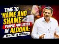 Time to 'name and shame' people for litter in Aldona: Adv Carlos Ferreira