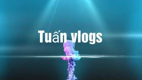 Tuấn vlogs-troll anh uống rồng đỏ nước mắm và cái kết cười rụng răng