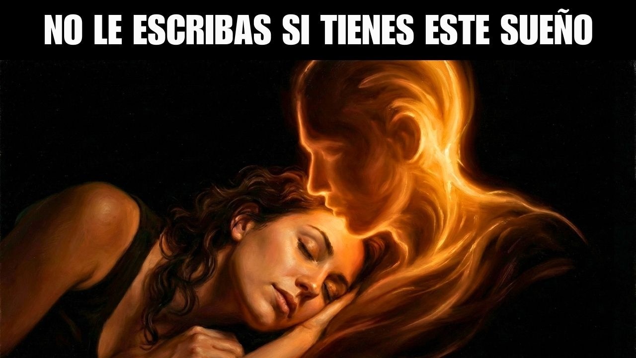 3 Sueños que confirman que VOLVERÁ: Cuando las almas se encuentran de noche