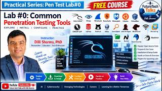 Ep. 5.2 | Lab #0: Common Open Source Penetration Testing Tools | Ethical Hacking |Online Free Course