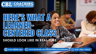 Here’s What a Learner-Centered Class Should Look Like in Real-Time
