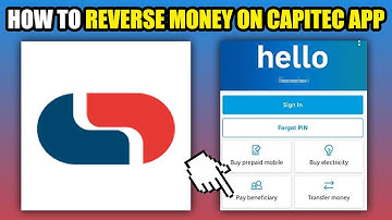 How To Reverse Money On Capitec App (2025)