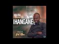 Ihangane by kalisa innocent