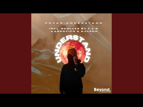YouTube पर Understand (F.A.R Remix) देखें