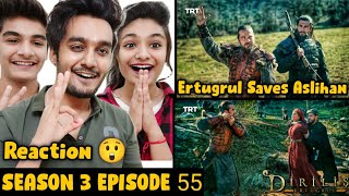 Ertugrul Ghazi Urdu Season 3 Episode 55 | Ertugrul Saves Aslihan Season 3 | Turgut Angry Moment ?