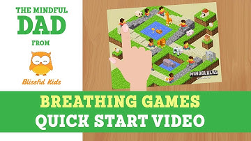 Quick start video: Use Breathing Games to Teach Children Self-Regulation