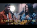 @Montesantoficial  - Derramo el Perfume Ft. @averlymorilloficial (VideoLyric)
