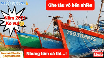 Ghe tàu vô bến VÀM LÁNG kết thúc năm 2021 đầy khó khăn.