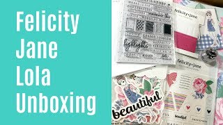 Felicity Jane Lola Unboxing