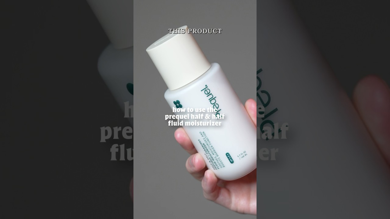 how to use the prequel half & half fluid moisturizer 🤔