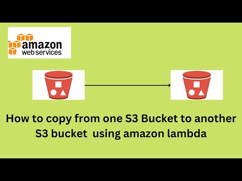how to copy from one bucket to other using amazon lambda