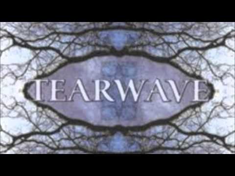 TearwaveHolding On