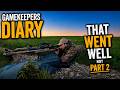 That Went Well… Not 😬 (Part 2) - A Day In The Life Of A Gamekeeper Ep 16 p2