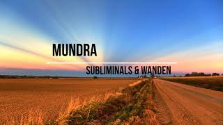 Subliminals & Wanden - Mundra